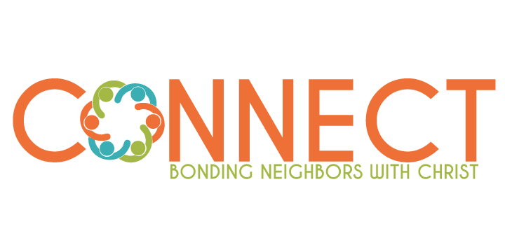Connect: Bonding Neighbors with Christ